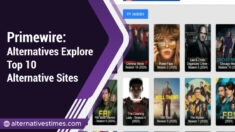 Primewire Alternatives: Explore Top 10 Alternative Sites for Immersive Experience